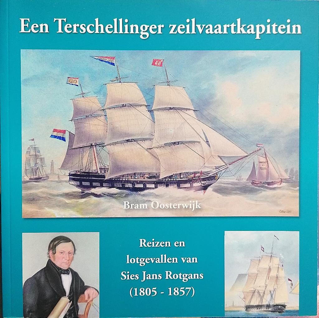 Een Terschellinger zeekapitein, Ophalen of Verzenden, Zo goed als nieuw, Bram Oosterwijk