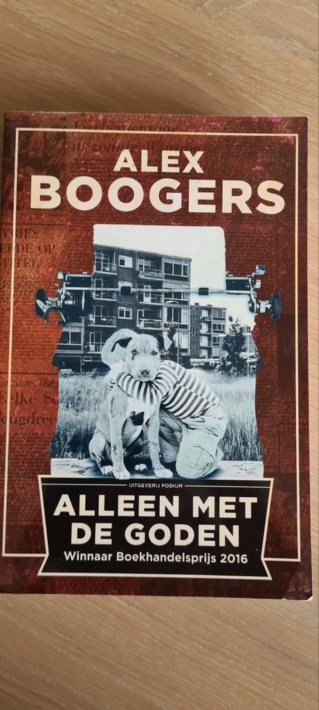 Alex Boogers - Alleen met de Goden, Boeken, Ophalen of Verzenden