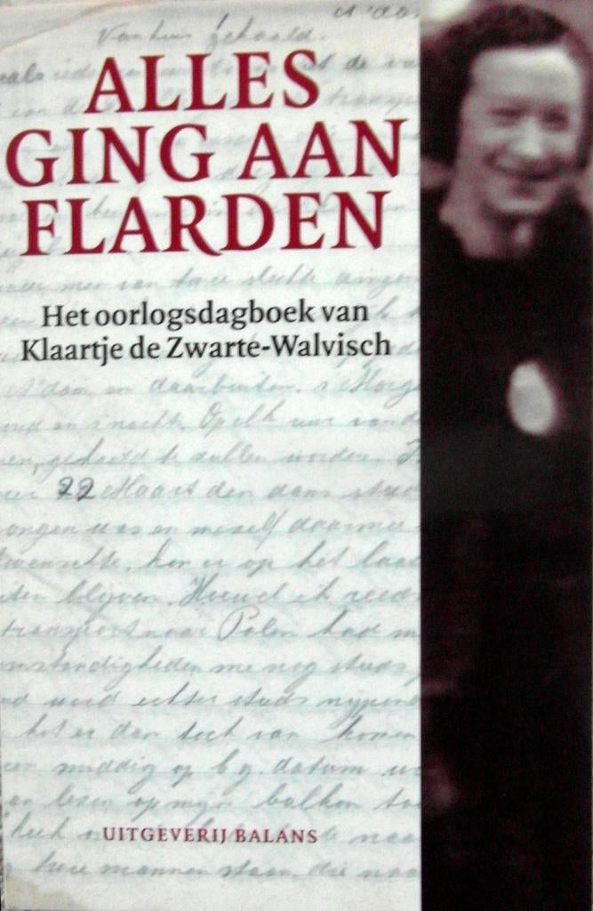Alles ging aan flarden. Het oorlogsdagboek, Boeken, Oorlog en Militair, Ophalen of Verzenden, Tweede Wereldoorlog, Zo goed als nieuw