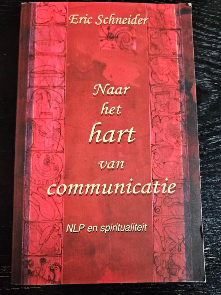Naar het hart van communicatie - Eric Schneider, Ophalen of Verzenden