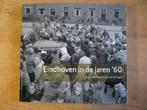 Eindhoven in de jaren '60 (2014) Frans v. Mierlo, v. Schagen, 20e eeuw of later, Ophalen of Verzenden, Zo goed als nieuw, Jan van Schagen