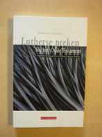 Eberhard Jüngel - Lutherse preken, Ophalen of Verzenden, Zo goed als nieuw