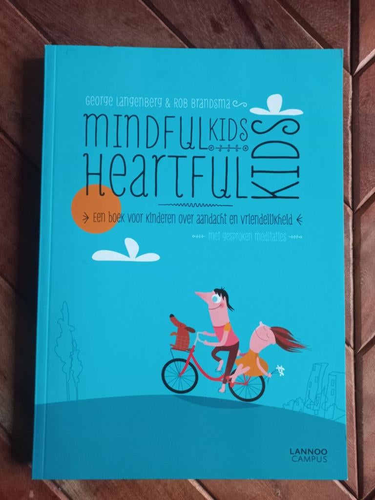Rob Brandsma - MindfulKids, HeartfulKids, Ophalen of Verzenden, Zo goed als nieuw, Rob Brandsma; George Langenberg