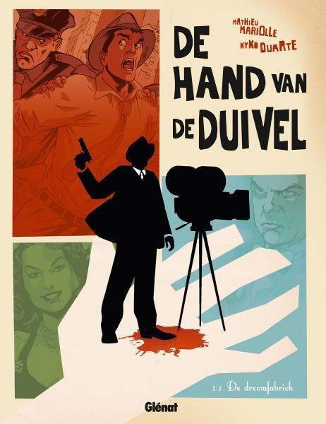De hand van de duivel - De droomfabriek (Hardcover), Eén stripboek, Ophalen, Nieuw