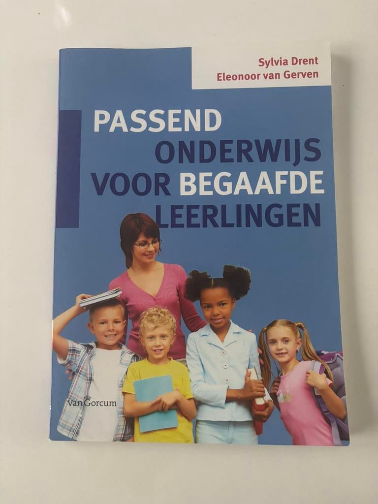 Sylvia Drent - Passend onderwijs voor begaafde leerlingen, Boeken, Sylvia Drent; Eleonoor van Gerven, Ophalen of Verzenden, Zo goed als nieuw