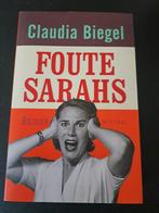 Foute Sarahs - Claudia Biegel (Roman), Ophalen of Verzenden, Gelezen, Claudia Biegel, Nederland