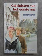 Calvinisten van het eerste uur - Jan van Reenen, Ophalen of Verzenden, Zo goed als nieuw