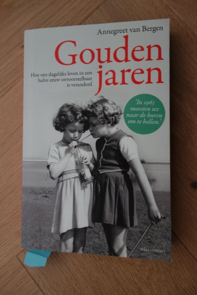 Annegreet van Bergen: Gouden Jaren, Boeken, Geschiedenis | Vaderland, Gelezen, Ophalen of Verzenden