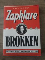 Zapklare Brokken: Alles over Reclame door Hans van Dijk, Ophalen of Verzenden, Gelezen, Hans van Dijk