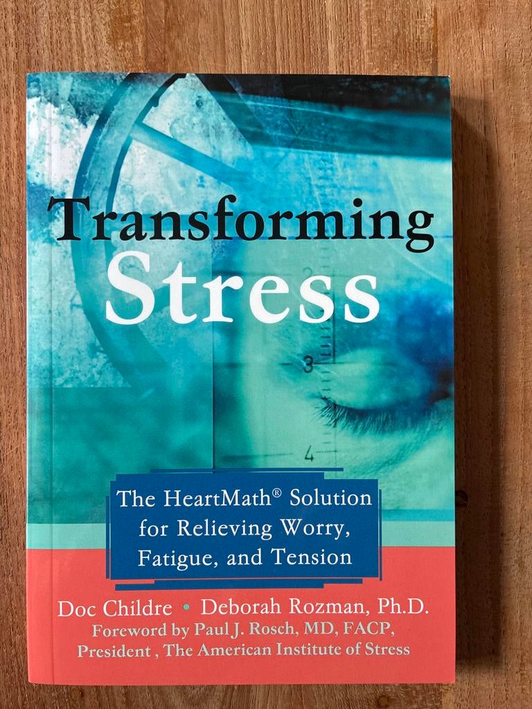 Transforming Stress: The HeartMath Solution, Ophalen of Verzenden, Gelezen