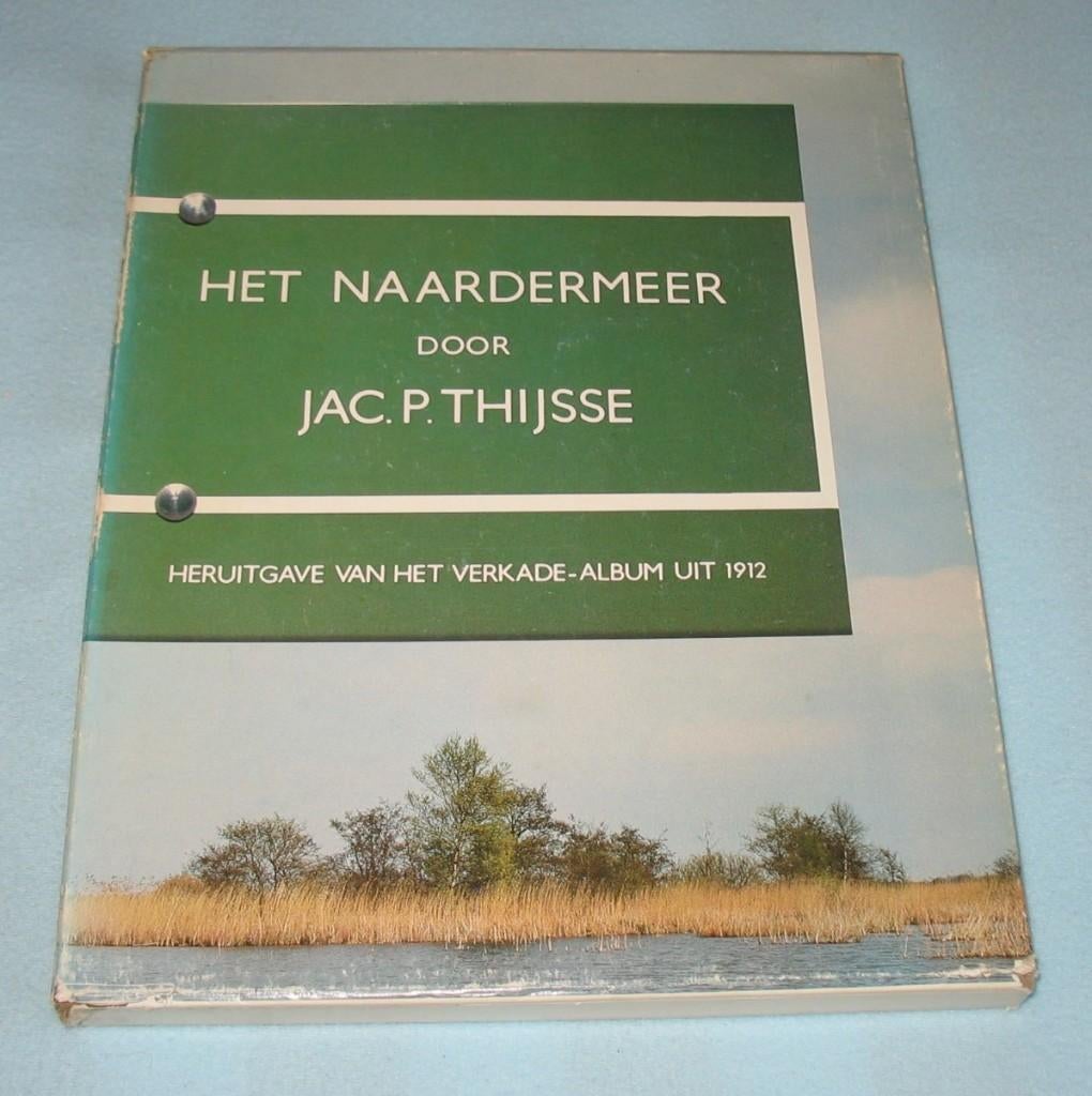 Plaatjesalbum Het Naardermeer - Jac. P. Thijsse, Ophalen of Verzenden, Gelezen, Jac. P. Thijsse, Plaatjesalbum