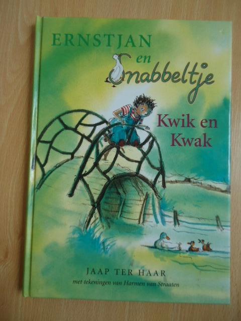 Ernstjan en Snabbeltje, Kwik en Kwak. Jaap ter Haar, Boeken, Ophalen of Verzenden, Zo goed als nieuw, Fictie algemeen