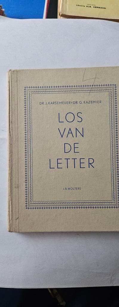 Los van de Letter - Proza en Poëzie (1958), Ophalen of Verzenden, Gelezen, Dr. J. Karsemeijer, Dr. G. Kazemier, Meerdere auteurs