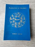 Boek: Planeten in transit door Robert Hand, Boeken, Gelezen, Achtergrond en Informatie, Astrologie, Ophalen of Verzenden