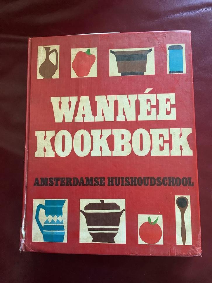 Wannée Kookboek Amsterdamse Huishoudschool, Boeken, Kookboeken, Gelezen, Voorgerechten en Soepen, Nederland en België, Vegetarisch