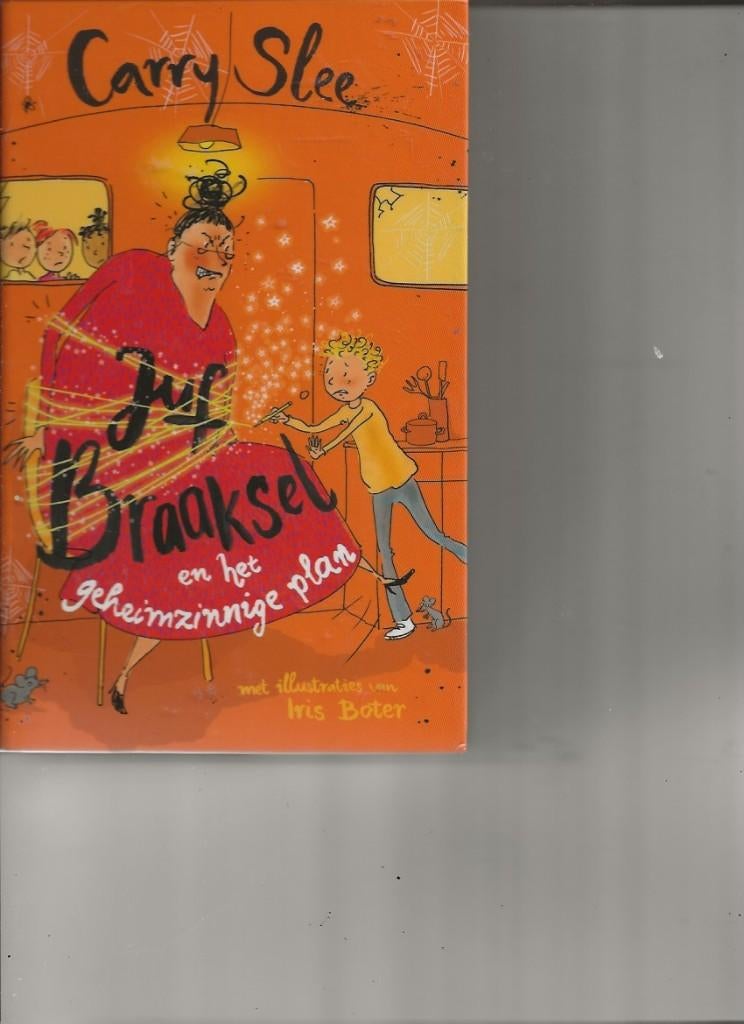 5 BOEKEN VAN carry slee Juf Braaksel, Verzenden, Zo goed als nieuw, Fictie algemeen