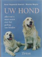 Uw hond - Horst Hegewald-Kawich en Monika Wegler, Boeken, Dieren en Huisdieren, Honden, Ophalen of Verzenden, Zo goed als nieuw