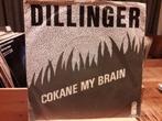 Dillinger - Cokane my brain, Ophalen of Verzenden, Gebruikt, Pop