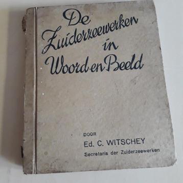 De Zuiderzeewerken in Woord en Beeld beschikbaar voor biedingen