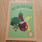 Weten van Eten - Kookboek, Ophalen of Verzenden