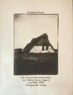 WORPSWEDE (Paula Modersohn-Becker) FOTO'S 1900-1910. Wietek, Verzenden, Gelezen, Fotografen