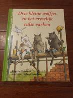 Drie kleine wolfjes en het vreselijke valse varken, Ophalen of Verzenden, E. Trivizas