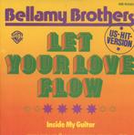 S Bellamy Brothers - Let Your Love Flow, Gebruikt, Verzenden, 7 inch, Single