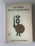 Leslie Charteris - De Saint en de financiers, Gelezen, Ophalen of Verzenden, Leslie Charteris