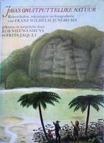 Java’s onuitputtelijke natuur. Junghuhn. Indië. Indonesië, Ophalen of Verzenden, Gelezen, Rob Nieuwenhuys, Azië