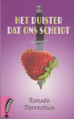 Renate Dorrestein Het duister dat ons scheidt, Boeken, Ophalen of Verzenden, Gelezen, Renate Dorrestein, Eén auteur