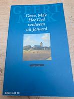 Geert Mak - Hoe God verdween uit Jorwerd, Ophalen of Verzenden, Zo goed als nieuw, Geert Mak