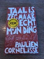 Taal is zeg maar echt mijn ding - Paulien Cornelisse, Boeken, Ophalen of Verzenden, Zo goed als nieuw, Nederland