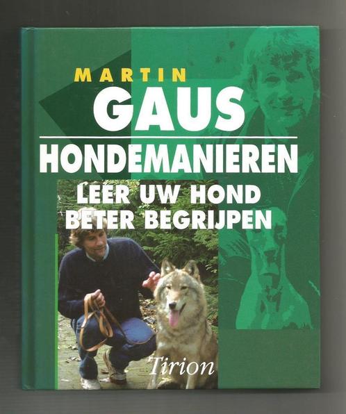 Hondemanieren, leer uw hond beter begrijpen - Martin Gaus, Boeken, Dieren en Huisdieren, Nieuw, Honden, Ophalen of Verzenden