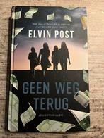 Geen weg terug - Elvin Post (jeugd thriller), Boeken, Kinderboeken | Jeugd | 13 jaar en ouder, Elvin Post, Fictie, Ophalen of Verzenden