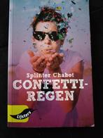 Confetti regen, Boeken, Gelezen, Europa overig, Ophalen of Verzenden, Splinter Chabot