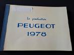 Peugeot Productie 1978 - Brochure, Ophalen of Verzenden, Gelezen, Peugeot
