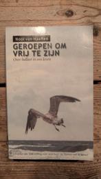 Geroepen om vrij te zijn - Noor van Haaften, Ophalen of Verzenden