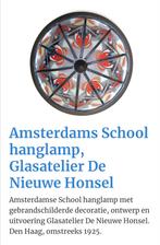 Amsterdamse School lamp De Nieuwe Honsel