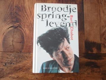 roman. ( 021) broodje springlevend.  bart chabot  beschikbaar voor biedingen