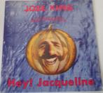 Jose King > Hey Jacqueline, Gebruikt, 7 inch, Single, Ophalen of Verzenden