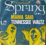 American Spring	Mama said/Tennesse Watlz	1972	NL-stickertje, Ophalen of Verzenden, Zo goed als nieuw, Pop