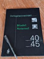 Oorlogsherinneringen Bladel Netersel negentien40 negentien45, Boeken, Ophalen of Verzenden, Tweede Wereldoorlog, Gelezen, Overige onderwerpen