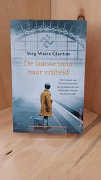 Meg Waite Clayton - De laatste trein naar vrijheid, Ophalen of Verzenden, Zo goed als nieuw, Nederland, Meg Waite Clayton