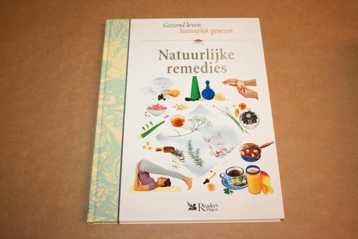 Natuurlijke remedies - Gezond leven natuurlijk genezen, Boeken, Gezondheid, Dieet en Voeding, Gelezen, Kruiden en Alternatief