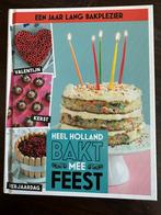 Bakboek Heel Holland Bakt mee Feest, Ophalen of Verzenden, Zo goed als nieuw, Nederland en België