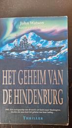 J. Watson - Het geheim van de Hindenburg, Ophalen of Verzenden, Zo goed als nieuw, J. Watson, Nederland