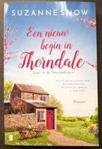 Thorndale 1 - Een nieuw begin in Thorndale - Suzanne Snow, Ophalen of Verzenden, Nederland