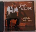 Dries Roelvink - Door Jou Ga Ik Leven CD, Ophalen of Verzenden, Zo goed als nieuw, Levenslied of Smartlap