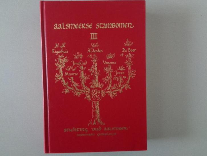 Aalsmeerse Stambomen III - Stichting Oud Aalsmeer, Boeken, Geschiedenis | Stad en Regio, Zo goed als nieuw, 20e eeuw of later