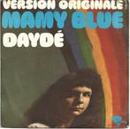 Daydé - Mamy Blue uit 1971, Gebruikt, Verzenden, 7 inch, Single